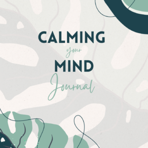 Calming Your Mind Journal (Canva Template)