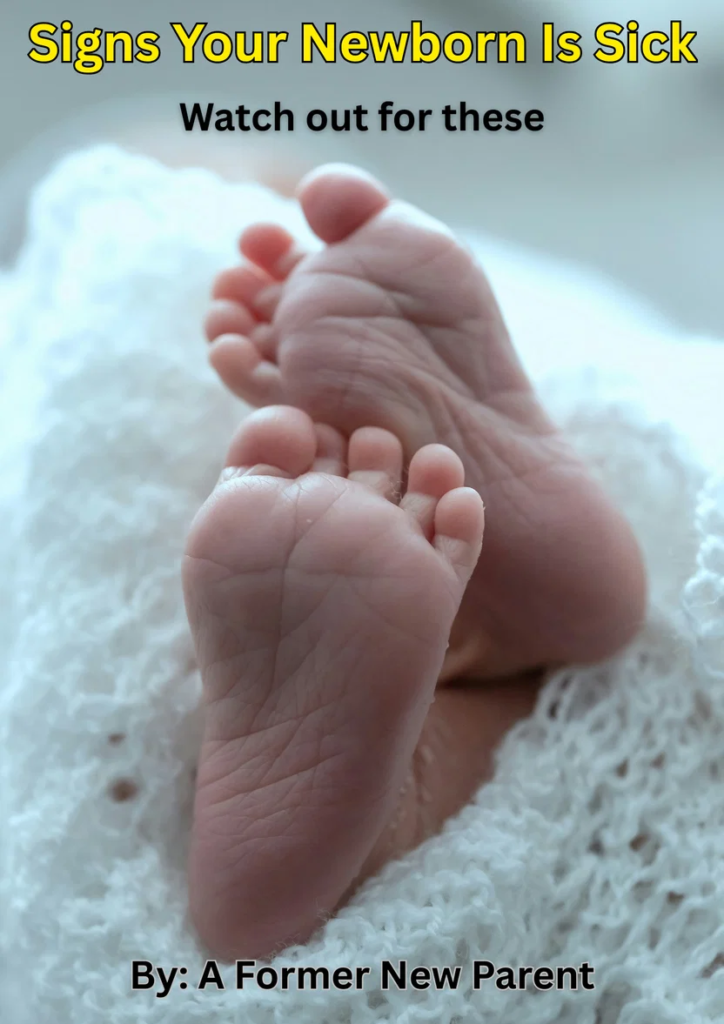 SIGNS YOUR NEWBORN IS SICK